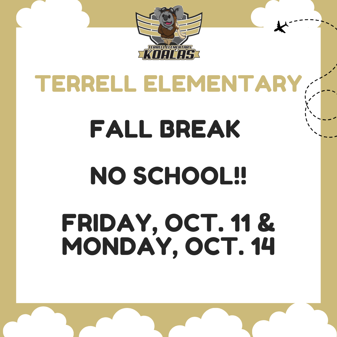 Terrell Fall Break